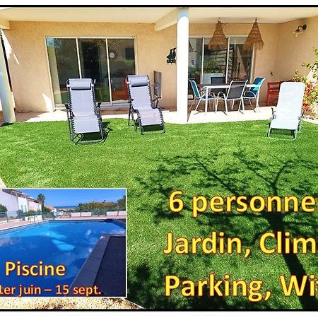 Plain-Pied Jardin 6 Personnes Clim Vue Mer Parking Wifi Terrasse Piscine Dans La Residence Saint-Pierre-la-Mer  Экстерьер фото